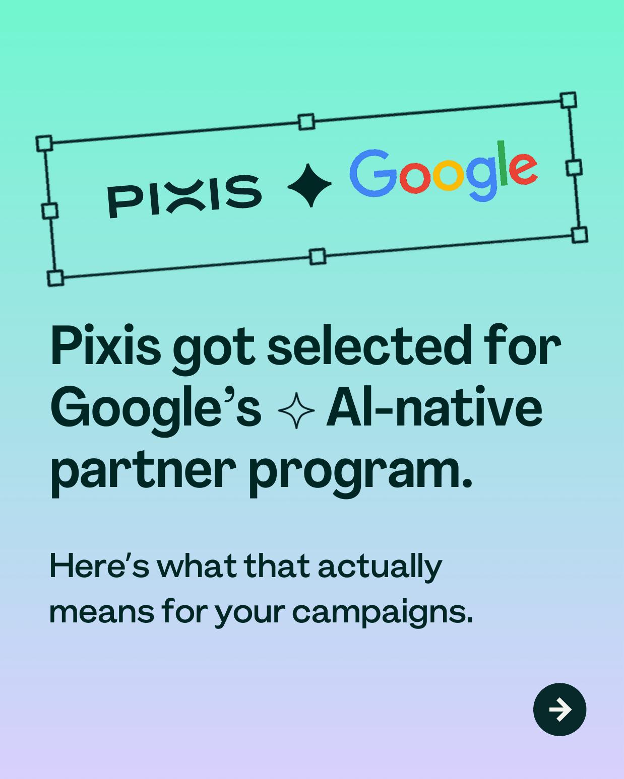 LinkedIn carousel design about the Pixis and Google AI-native partner program in the portfolio, slide 1 of 7